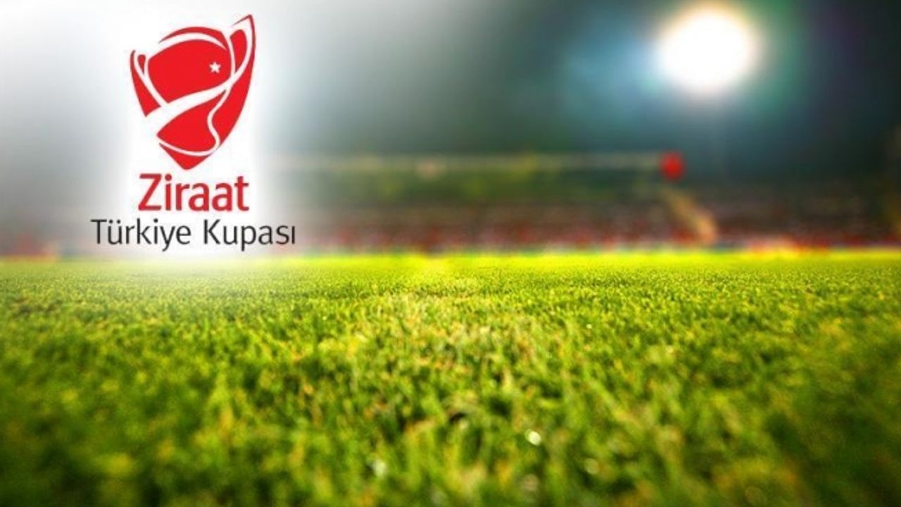 Ziraat Türkiye Kupası'nda dördüncü tur kuraları çekildi