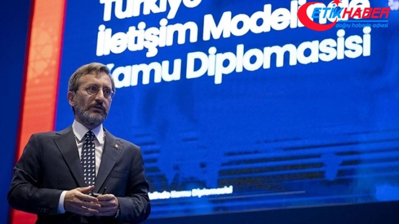 Cumhurbaşkanlığı İletişim Başkanı Altun: Türkiye'nin enformasyon kaynağı olmasını istiyoruz