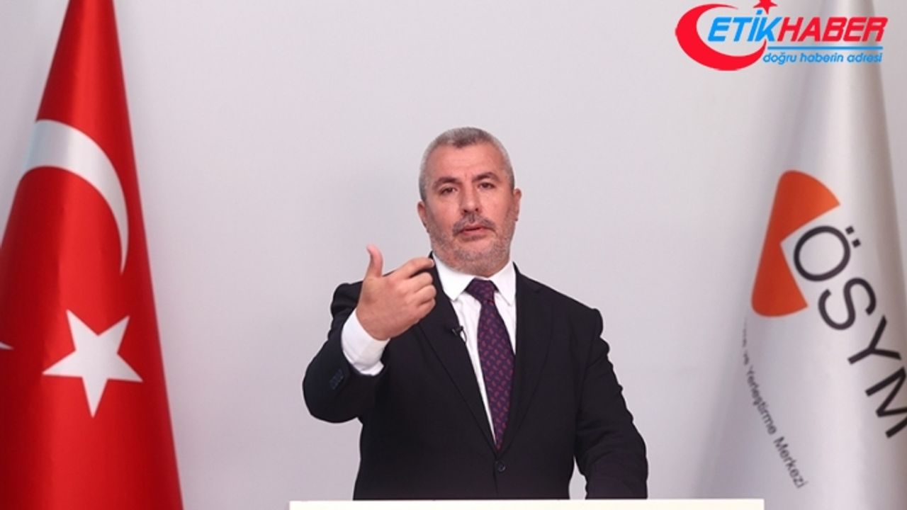 ÖSYM Başkanı Ersoy: 31 Temmuz'da yapılan 2022 KPSS iptal edildi
