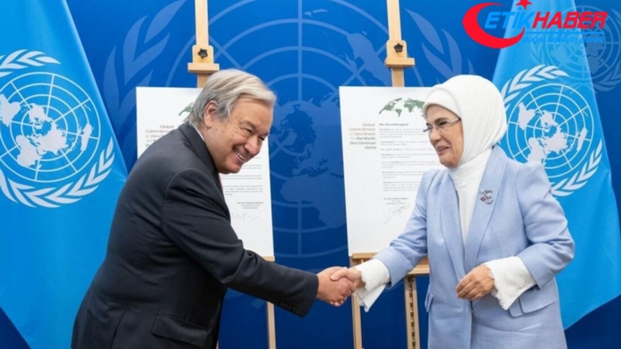 BM Genel Sekreteri Guterres’ten Emine Erdoğan’a "sıfır atık" teşekkürü
