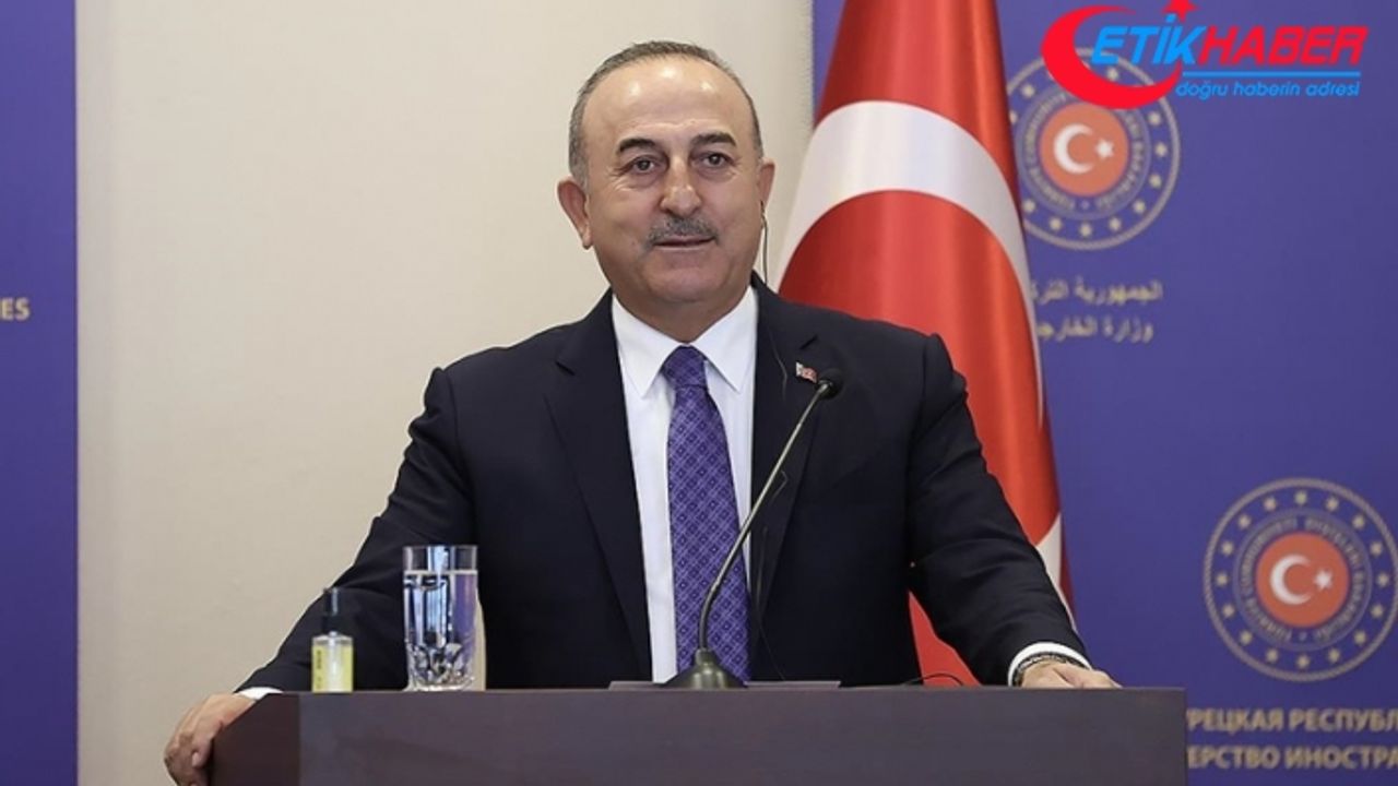 Dışişleri Bakanı Çavuşoğlu: Avrupa'nın enerji krizinin hafifletilmesinden yanayız