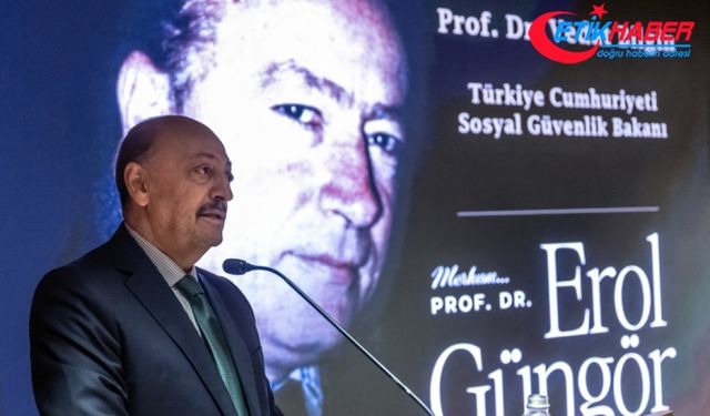Bakan Bilgin, “Prof. Dr. Erol Güngör'ü Anma Toplantısı“na katıldı: