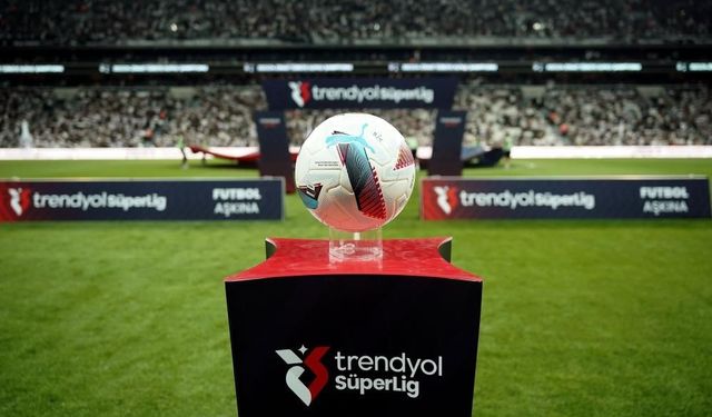 Trendyol Süper Lig’de 29. hafta heyecanı