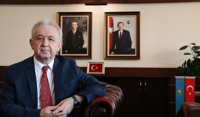 Türkiye'nin Astana Büyükelçisi Kapucu, Kazakistan ile ilişkileri değerlendirdi: