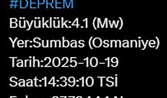 Osmaniye’de 4.1 büyüklüğünde deprem