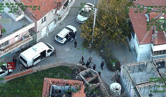 İzmir’de hava destekli polis operasyonu: 30 gözaltı
