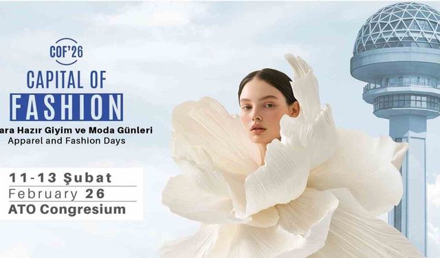ATO Başkanı Baran: 'Türk moda sektörünü, dünya modasına yön verecek bir noktaya taşımayı hedefliyoruz'