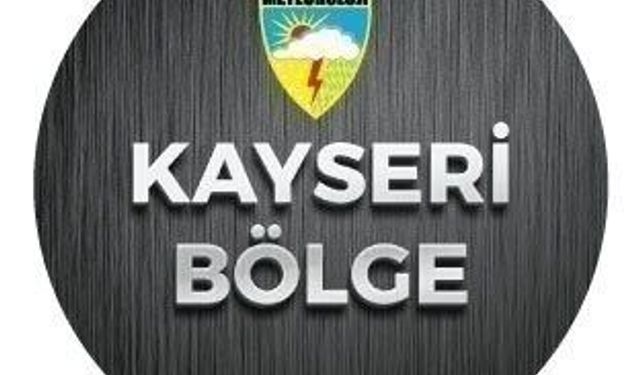Kayseri'ye kuvvetli yağış uyarısı