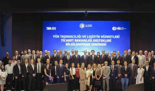 Ticaret Bakanlığı'ndan lojistik sektörüne kapsamlı destekler
