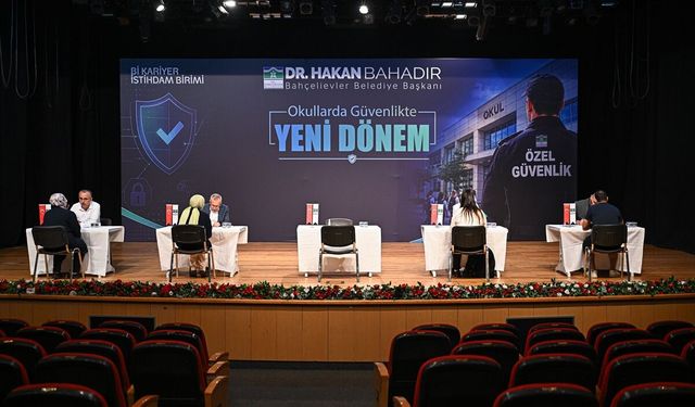 Bahçelievler'deki 82 okulda güvenlik personeli istihdam edilecek