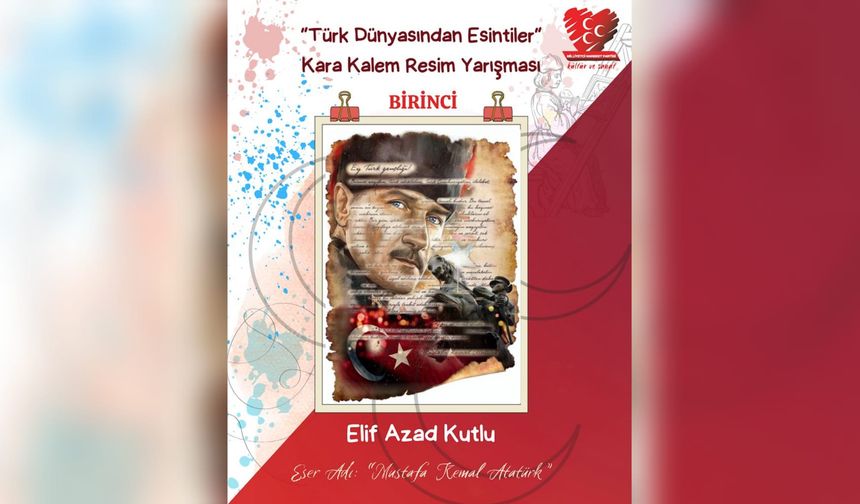 Milliyetçi Hareket Partisi'nin Ödüllü Resim Yarışması Sonuçlandı