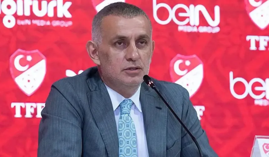 TFF Başkanı İbrahim Hacıosmanoğlu'ndan yeni sezon mesajı: