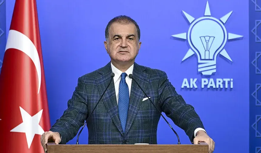 AK Parti Sözcüsü Çelik: Türkiye'nin gündeminde şu anda bir seçim yoktur